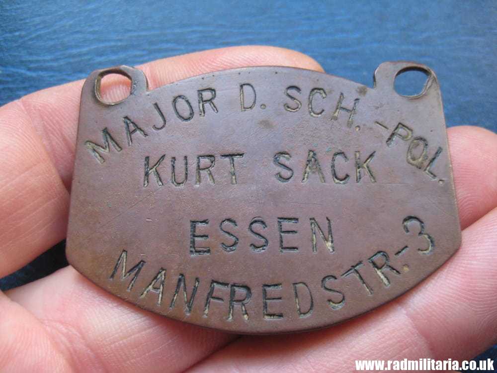 & very rare WW2 German DOG TAG: MAJOR D. SCH.-POL. KURT SACK ESSEN Manfredstr.-3. metal detecting find. - Image 14