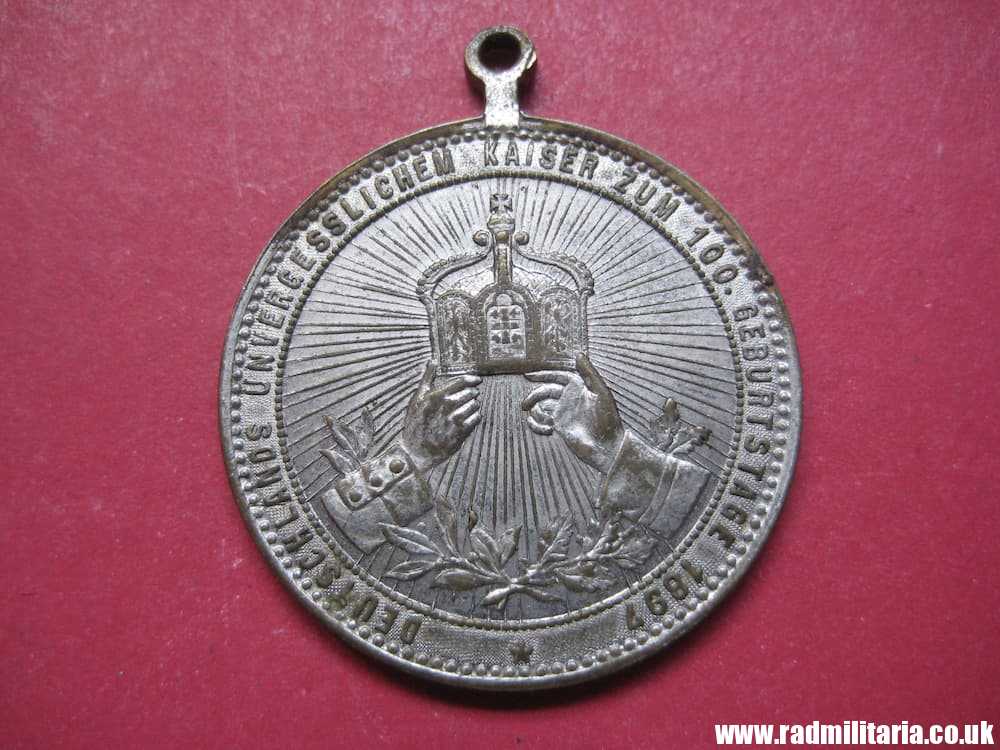 & WW1 German MEDAL - Wilhelm I Deutscher Kaiser 1897 Geburstage. - Image 3
