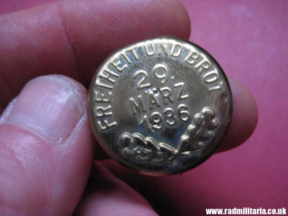 & pre WW2 original German TINNIE Badge: FREIHEIT UND BROT 29. Marz 1936 - election badge perfect cond.