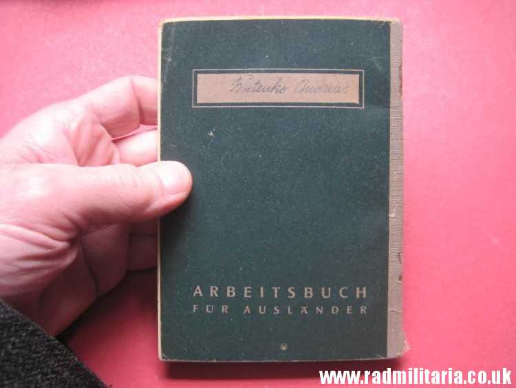 & WW2 German ARBEITSBUCH Fur AUSLANDER original DOCUMENT in good condition. - Image 3