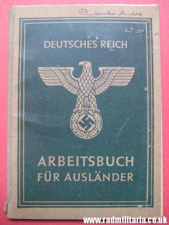 & WW2 German ARBEITSBUCH Fur AUSLANDER original DOCUMENT in good condition. - Image 2