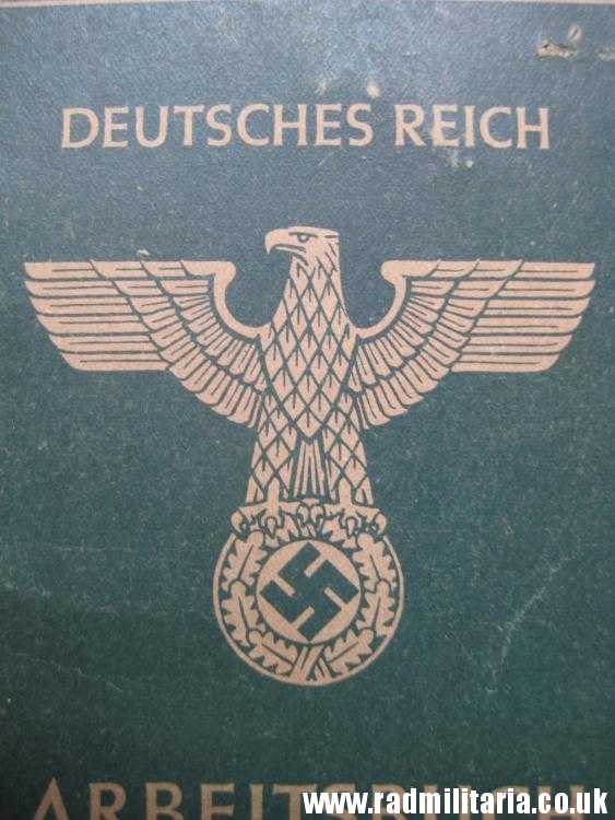 & WW2 German ARBEITSBUCH Fur AUSLANDER original DOCUMENT in good condition. - Image 7