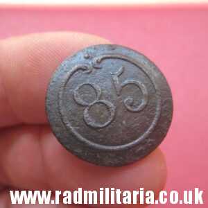 & original large size NAPOLEONIC 85th Infantry Regiment BUTTON with number - metal detecting find. FRANCE.