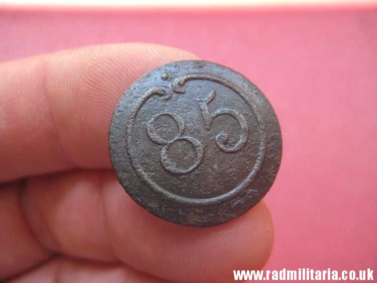 & original large size NAPOLEONIC 85th Infantry Regiment BUTTON with number - metal detecting find. FRANCE.