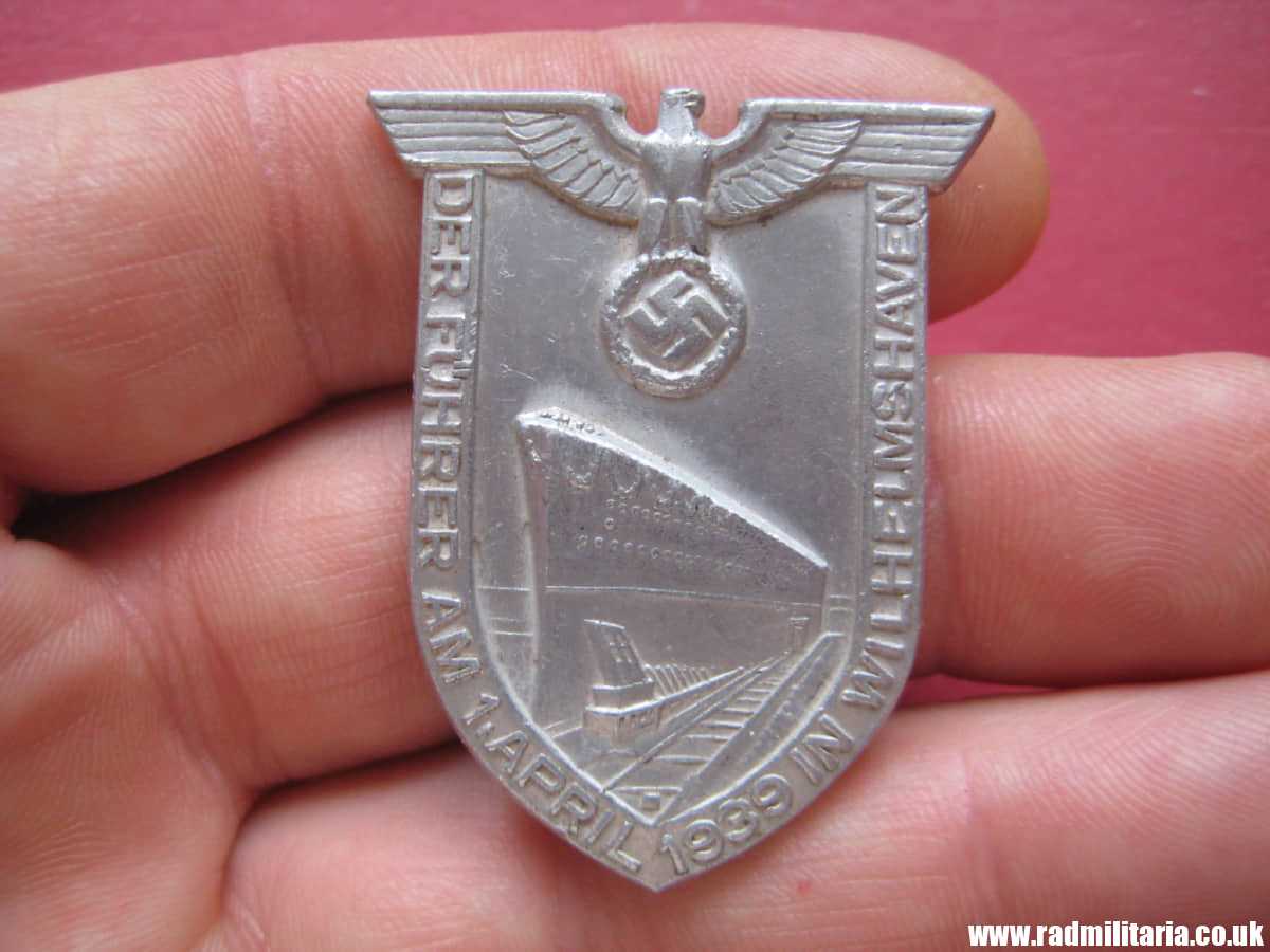 & WW2 original German BADGE: Der Fuhrer am 1 April 1939 in Wilhelmshaven, RZM M1/35 - rare tinnie badge